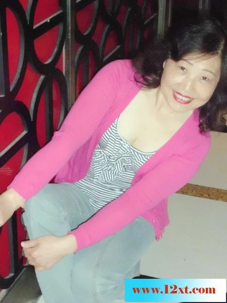 中国本土四十路五十路六十路熟女秀系列之10：丰