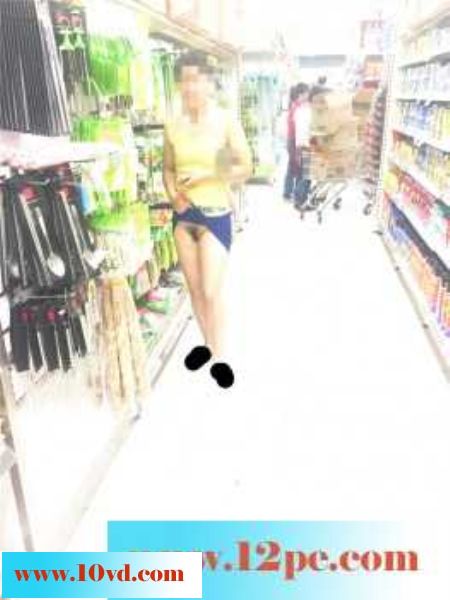 我的骚逼老婆超市露出找刺激。(18P)